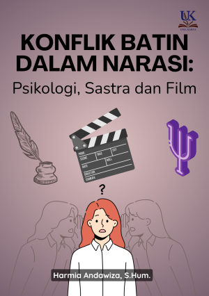 Konflik Batin dalam Narasi: Psikologi, Sastra, dan Film