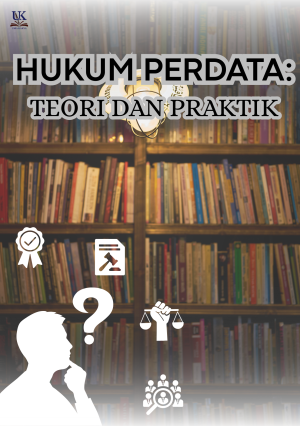 Hukum Perdata: Teori dan Praktik