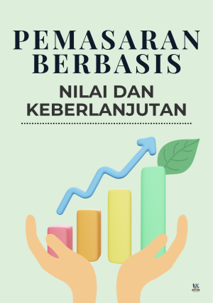 Pemasaran Berbasis Nilai dan Keberlanjutan