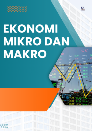 Ekonomi Mikro dan Makro